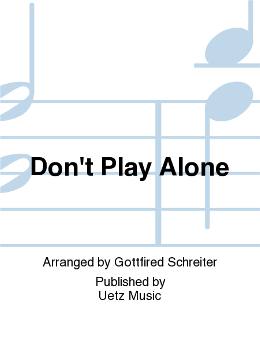 Don't Play Alone Don't Play Alone Clarinet Solo scores gallery preview page 1