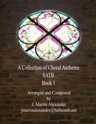 A Collection of Choral Anthems - Book I
