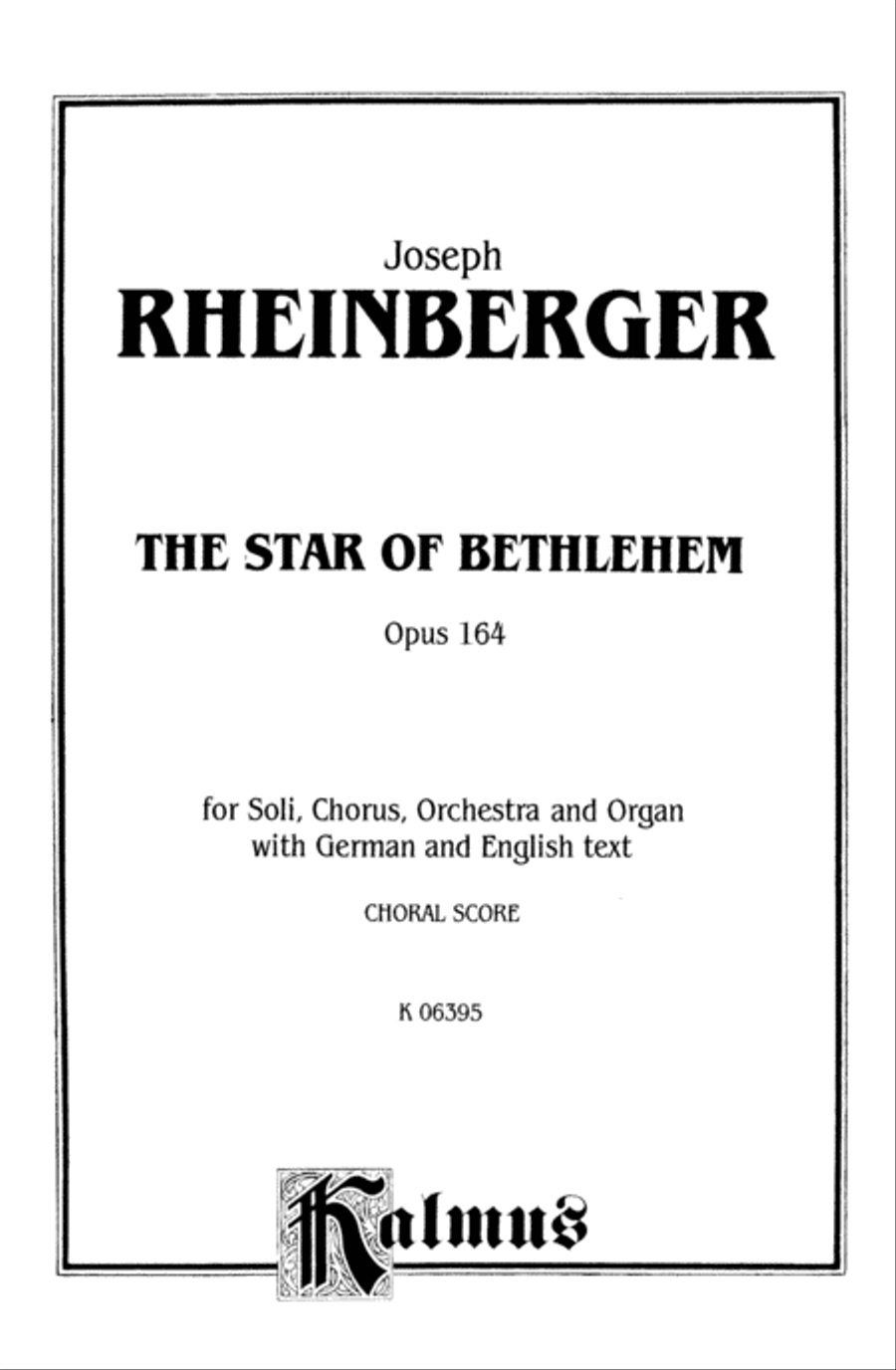 The Star of Bethlehem, Op. 164