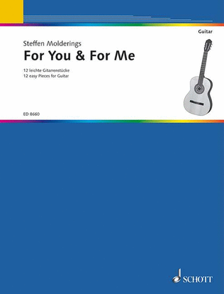 Book cover for For You And Me (12 Easy Gtr Pieces)