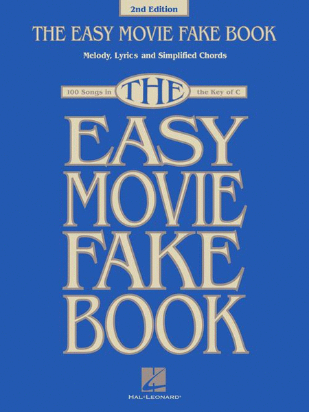 The Easy Movie Fake Book – 2nd Edition