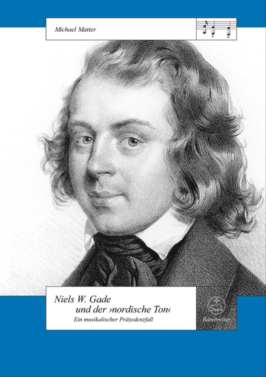 Nils W. Gade und der 