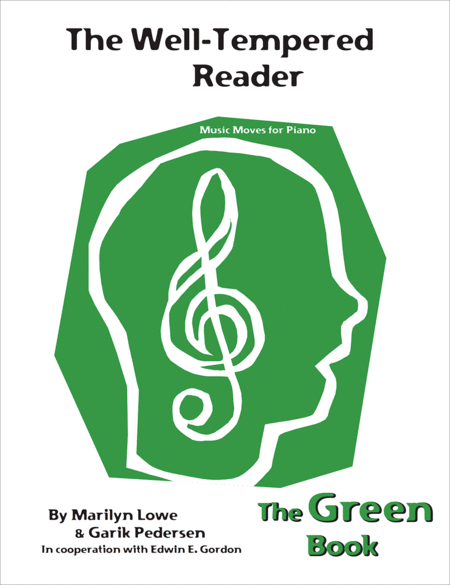 Music Moves for Piano: The Well-Tempered Reader, Green Book