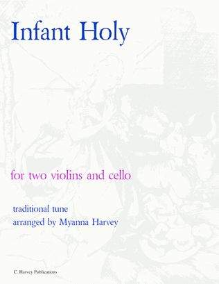 Infant Holy for String Trio