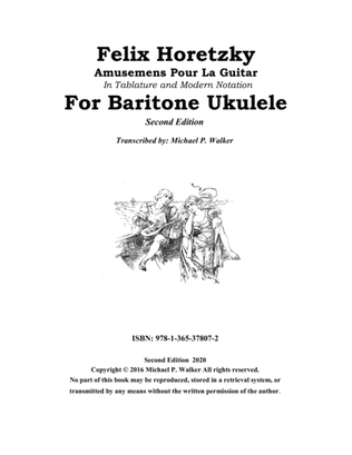 Felix Horetzky: Amusemens Pou La Guitar in Tablature and Modern Notation for Baritone Ukulele