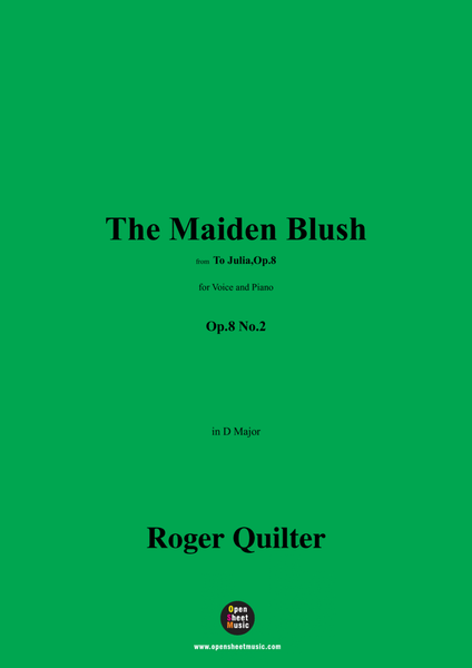 Quilter-The Maiden Blush,in D Major,Op.8 No.2