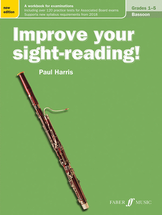 Improve Your Sight-Reading! Bassoon, Grade 1-5