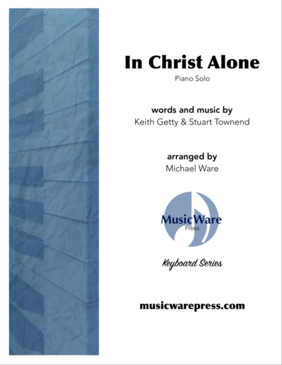 In Christ Alone Piano scores gallery preview page 1