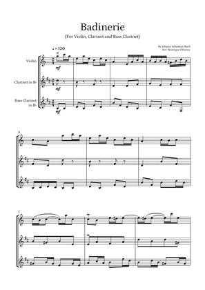 Badinerie by J. S. Bach (For Violin, Clarinet and Bass Clarinet)