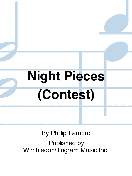 Night Pieces (Contest)