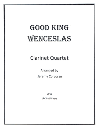 Book cover for Good King Wenceslas for Clarinet Quartet