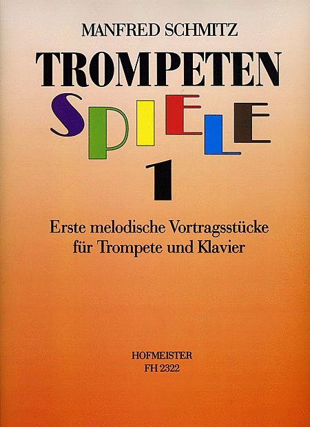 Trompetenspiele, Heft 1