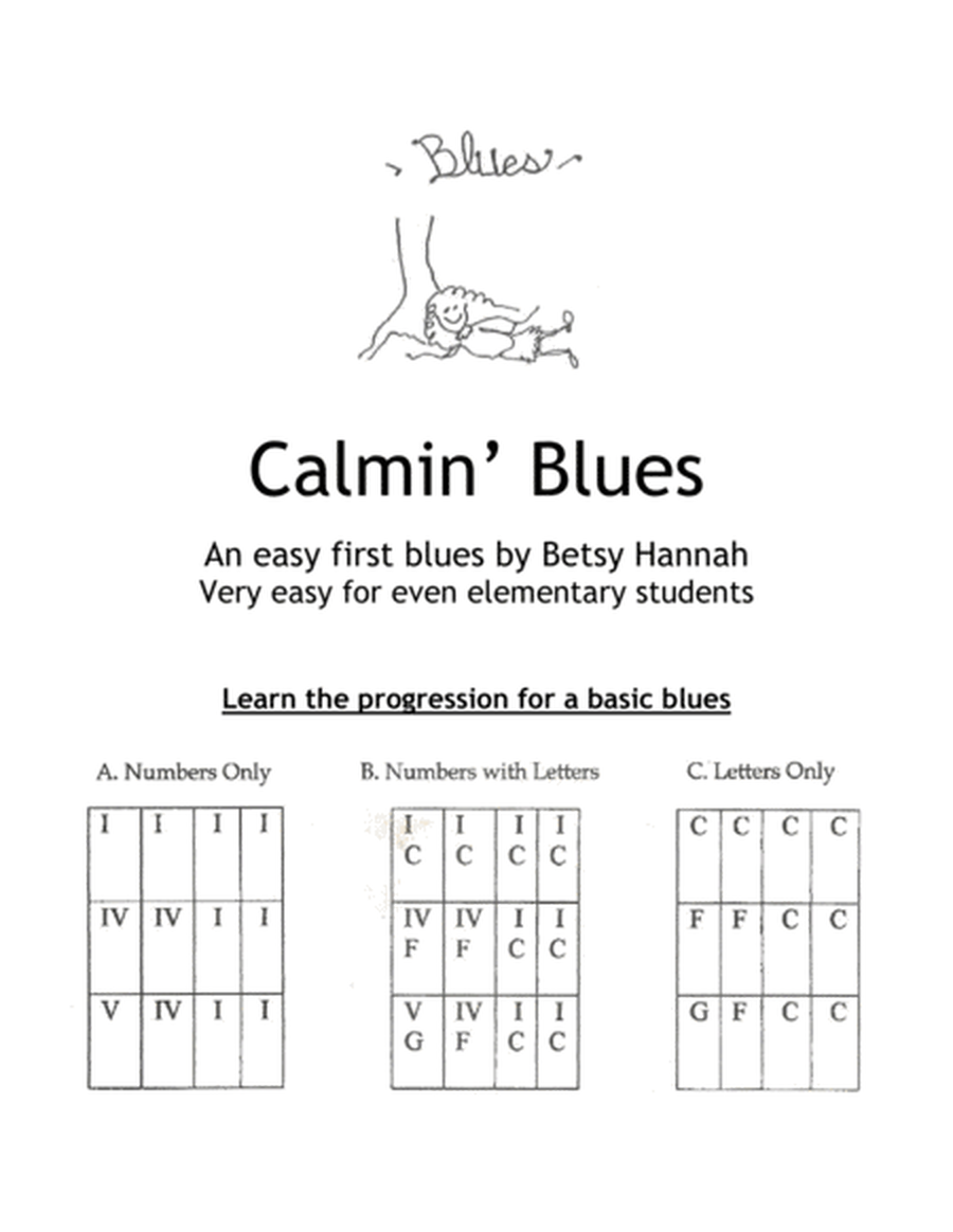 Calmin' Blues (an easy first blues composition)