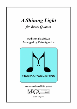 Book cover for A Shining Light (This Little Light of Mine) - For Brass Quartet