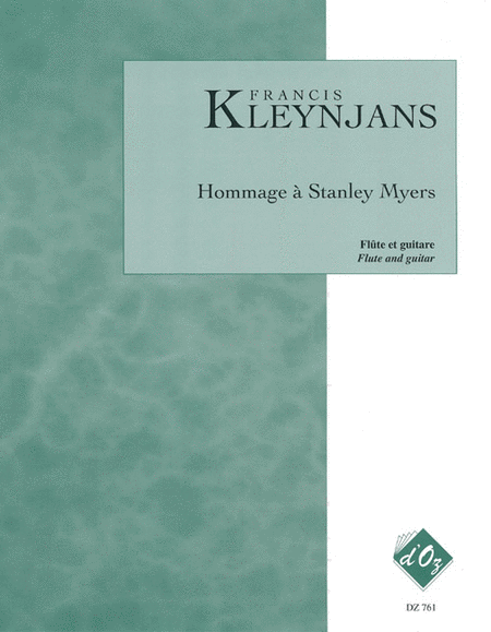 Francis Kleynjans : Hommage a Stanley Myers, opus 187e