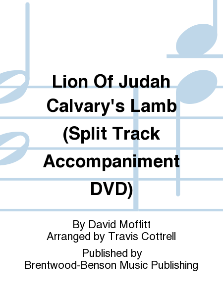 Lion Of Judah Calvary's Lamb (Split Track Accompaniment DVD)
