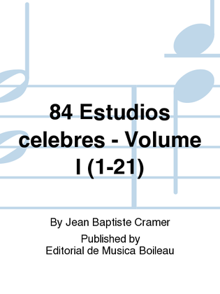 84 Estudios celebres - Volume I (1-21)