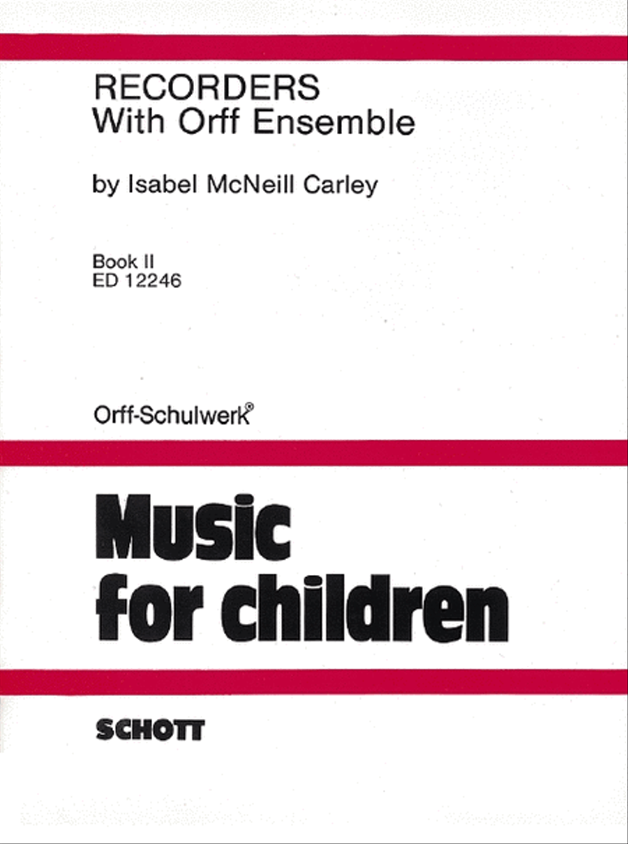 Recorders with Orff Ensemble - Book 2 Recorder scores gallery preview page 1