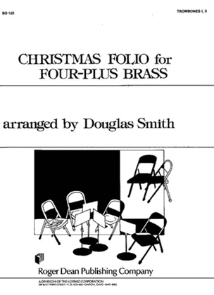 Book cover for Christmas Folio for Four-Plus Brass - Tbn 1 and 2