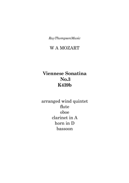 Mozart: Viennese Sonatina No.3 in D (selection of Mvts from 5 Divertimenti K439b) - wind quintet image number null