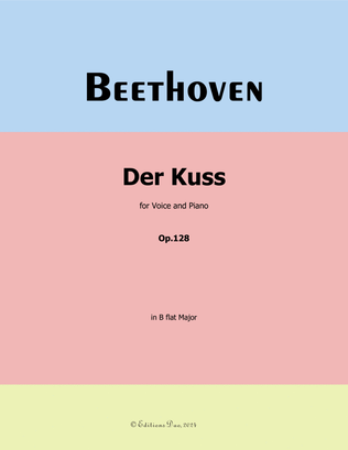 Der Kuss, by Beethoven, in B flat Major