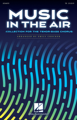 Book cover for Music in the Air (Collection for the Tenor-Bass Chorus)