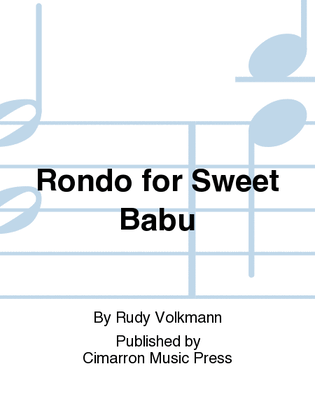 Rondo for Sweet Babu