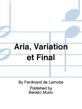 Aria, Variation et Final