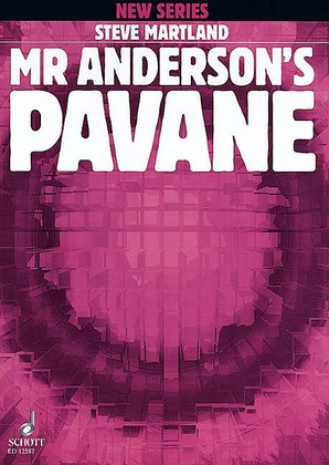 Mr. Anderson's Pavane