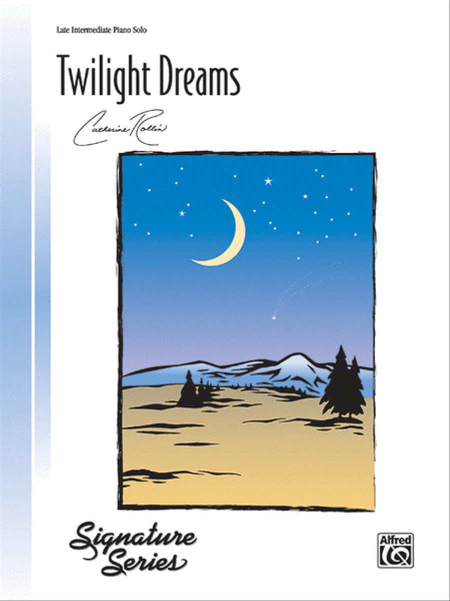 Catherine Rollin : Twilight Dreams