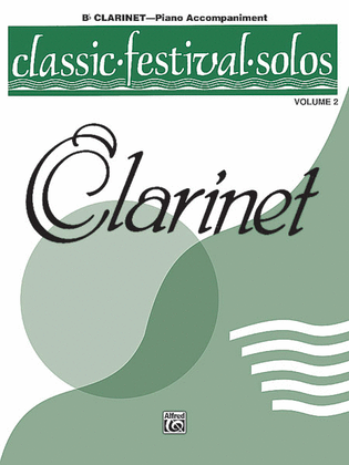 Book cover for Classic Festival Solos (B-flat Clarinet)
