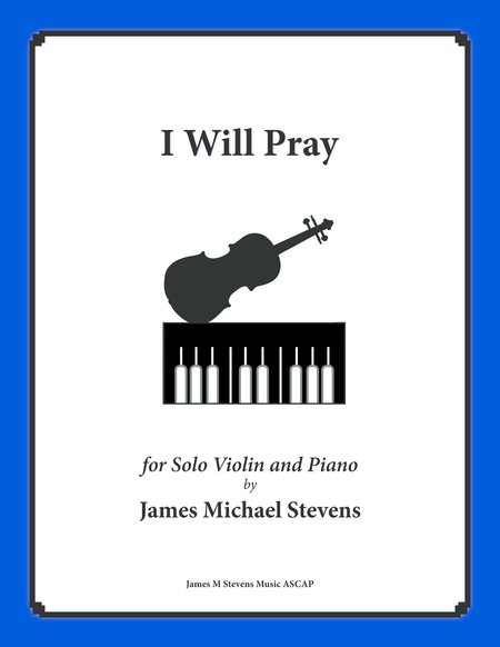 I Will Pray (Violin Solo with Piano) image number null
