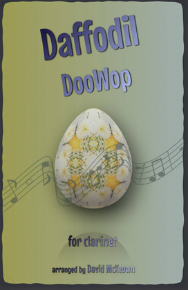 The Daffodil Doo-Wop, for Clarinet Duet