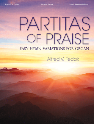 Partitas of Praise