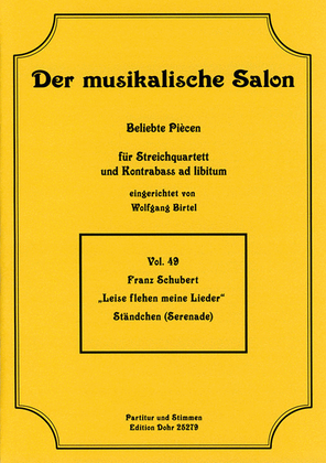 Book cover for Leise flehen meine Lieder -Ständchen (Serenade)- (für Streichquartett)