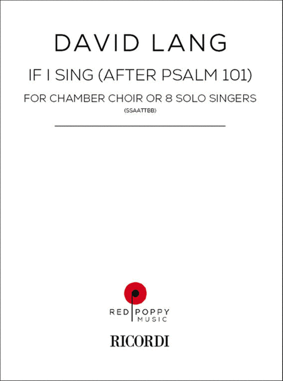 If I Sing (After Psalm 101)