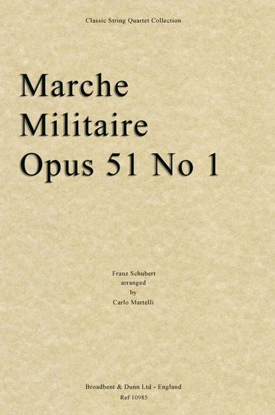 Marche Militaire, Opus 51 No. 1