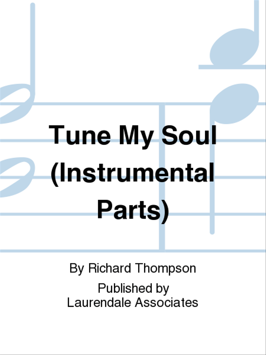 Tune My Soul (Intrumental Parts) Choir scores gallery preview page 1