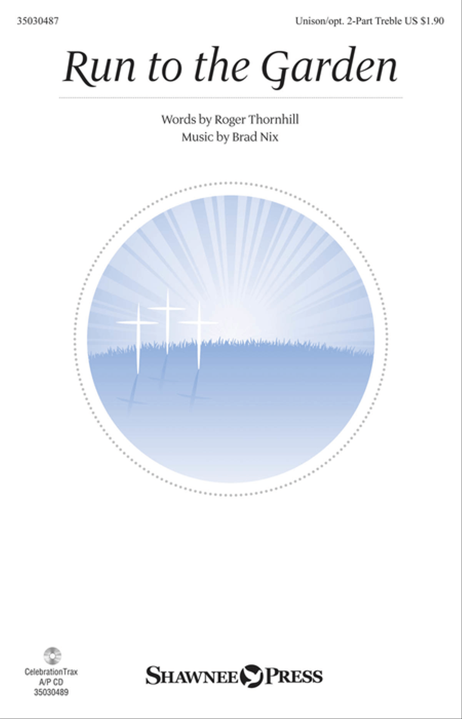 Run to the Garden Unison Choir scores gallery preview page 1