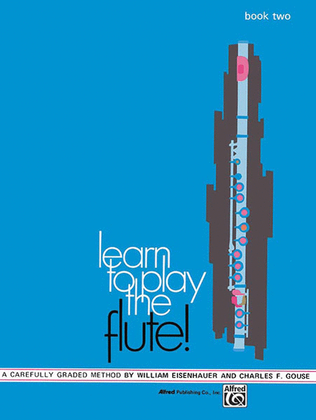 Learn to Play the Flute!, Book 2