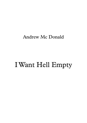 I Want Hell Empty