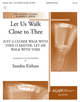 Book cover for Let Us Walk Close to Thee