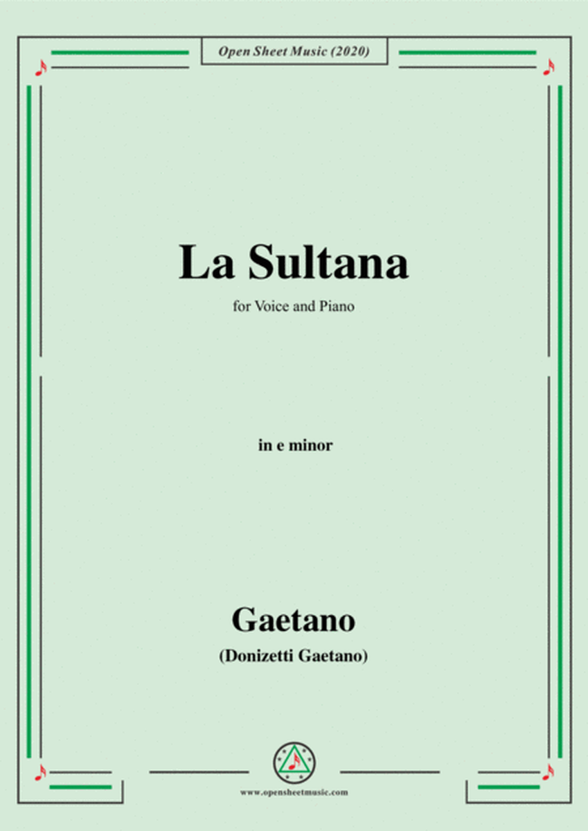 Donizetti-La Sultana,in e minor,for Voice and Piano