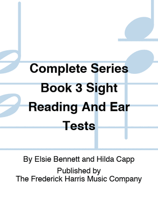 Book cover for Complete Series Book 3 Sight Reading And Ear Tests