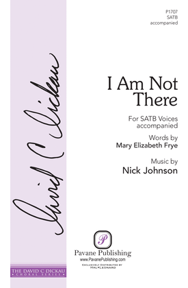 Book cover for I Am Not There