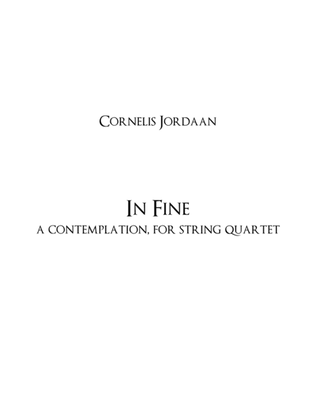 Book cover for In Fine, a contemplation for String Quartet