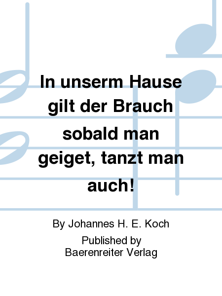 In unserm Hause gilt der Brauch sobald man geiget, tanzt man auch! (1952)