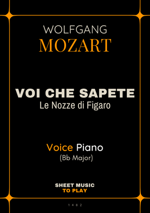 Voi Che Sapete from Le Nozze di Figaro - Voice and Piano - Bb Major (Full Score and Parts)