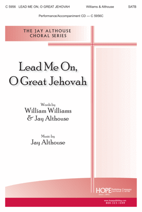 Book cover for Lead Me On, O Great Jehovah