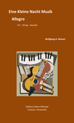 Allegro from Eine Kleine Nacht Musik for string quartet